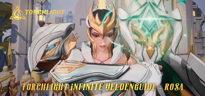 Torchlight Infinite Heldenguide – Rosa, die Makellose Klinge